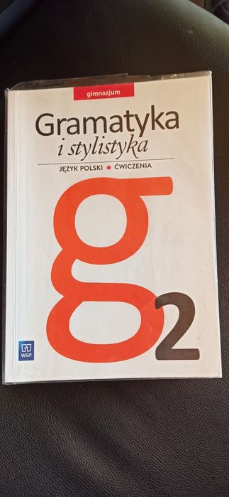 Gramatyka i stylistyka 2 ćwiczenia zeszyt ćwiczeń