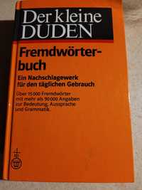 Der kleine DUDEN Fremdwörterbuch.