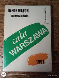 Cała Warszawa. Informator. Przewodnik. 1991rw.