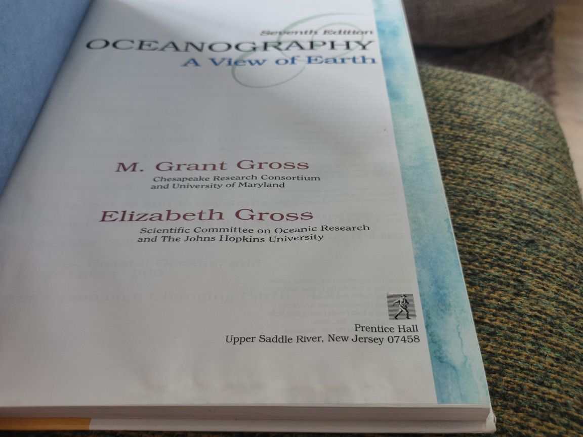 Oceanography a view of earth. M. Grant Gross. Elizabeth Gross.