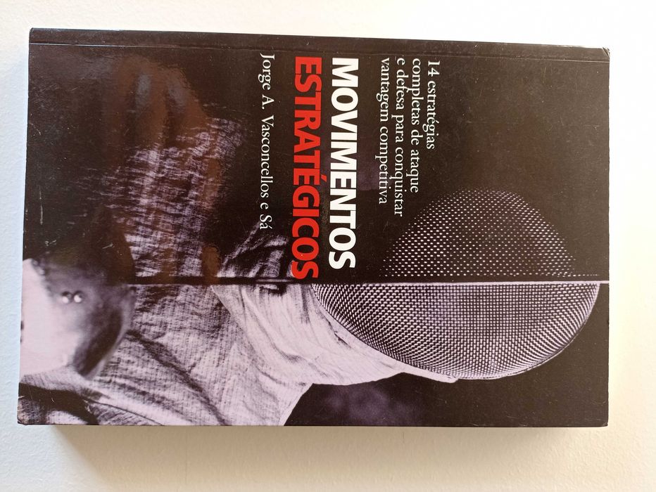 Movimentos estratégicos, de Jorge A. Vasconcellos e Sá
