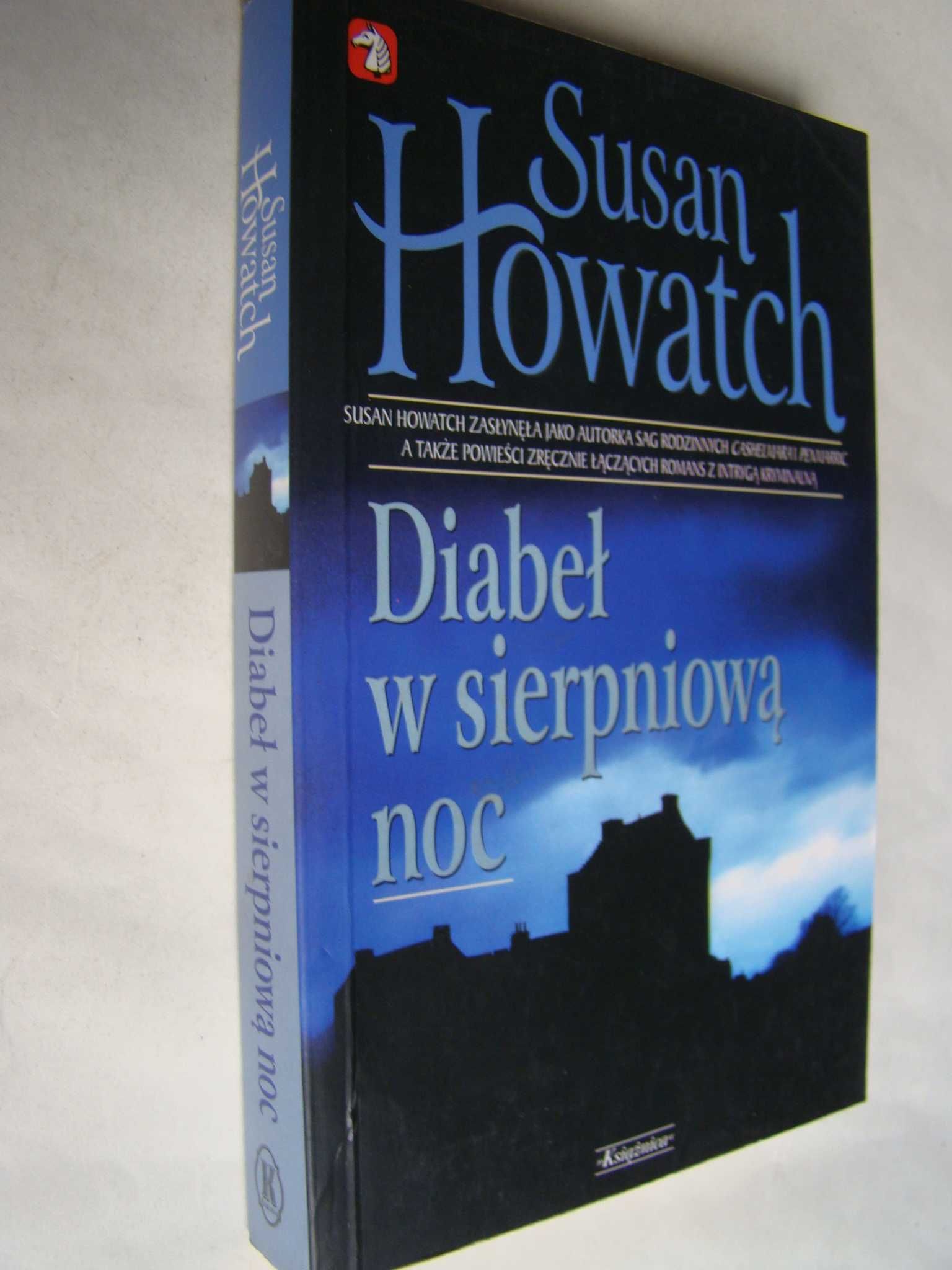 Diabeł w sierpniową noc - Susan Howatch - romans z intrygą kryminalną