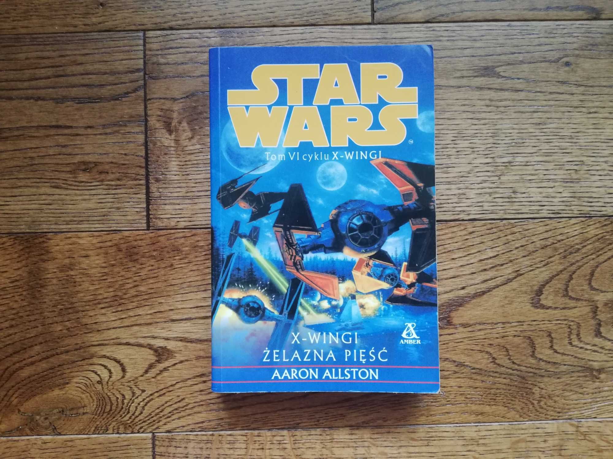 Star Wars, cykl X-wingi, tom VI Żelazna pięść