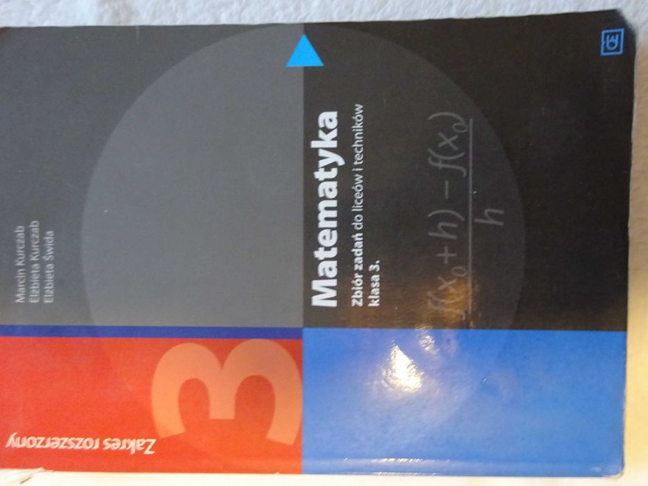 Matematyka. Zbiór zadań do liceów i techników; klasa 3
