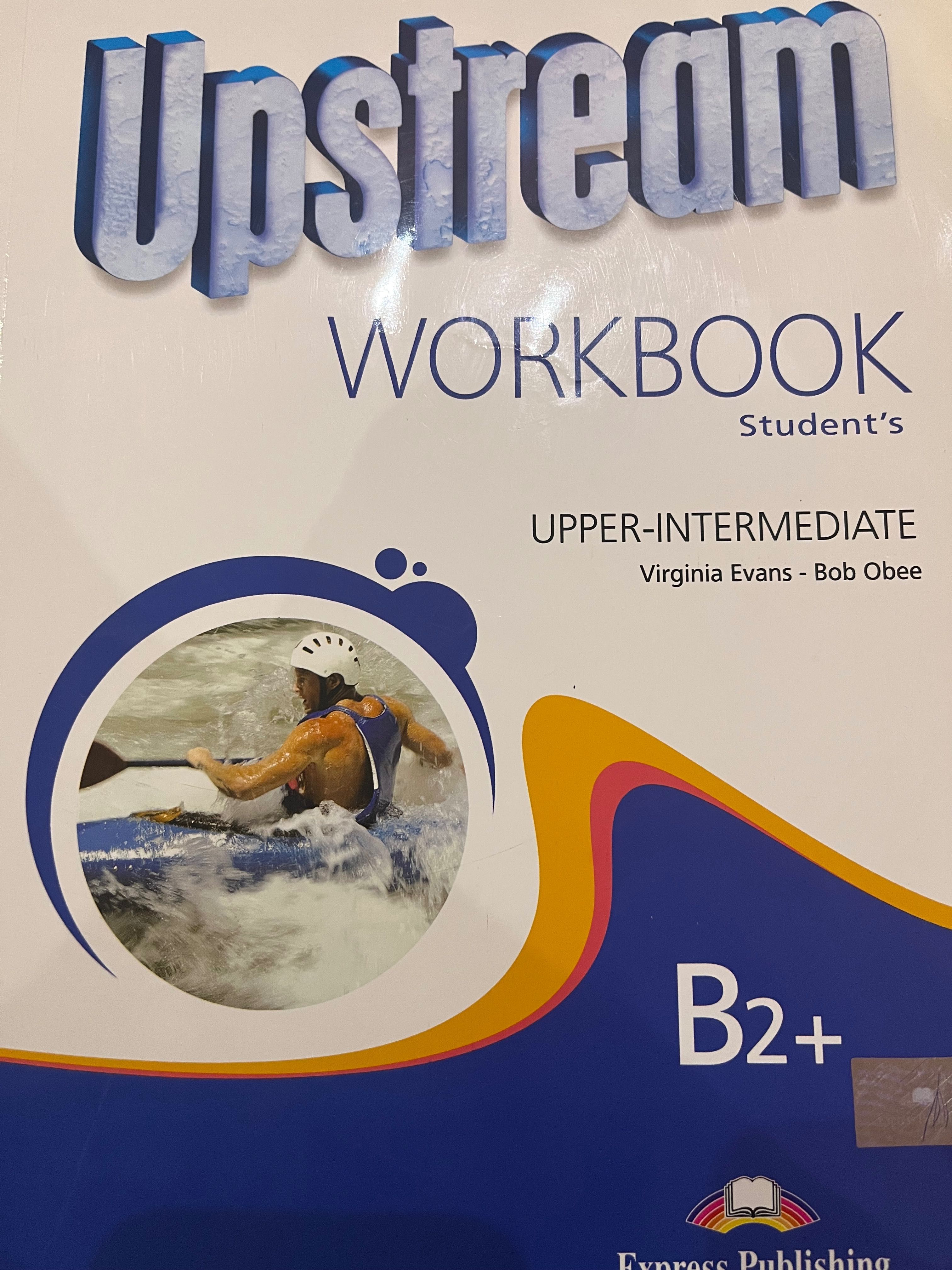 Upstream Student’s book and Workbook B2