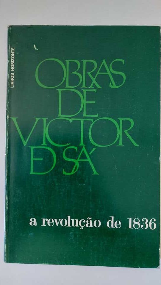 A revolução de 1836, obras de Victor de Sá, Livros horizonte