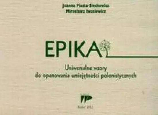 Epika. Uniwersalne wzory
