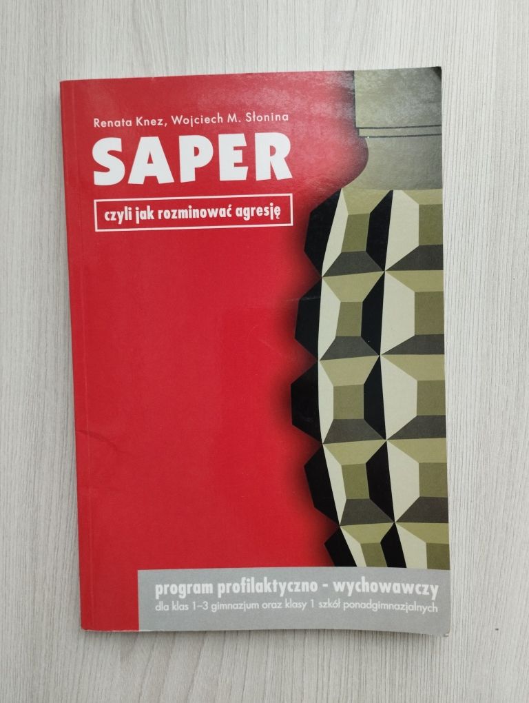 Saper czyli jak rozminować agresję