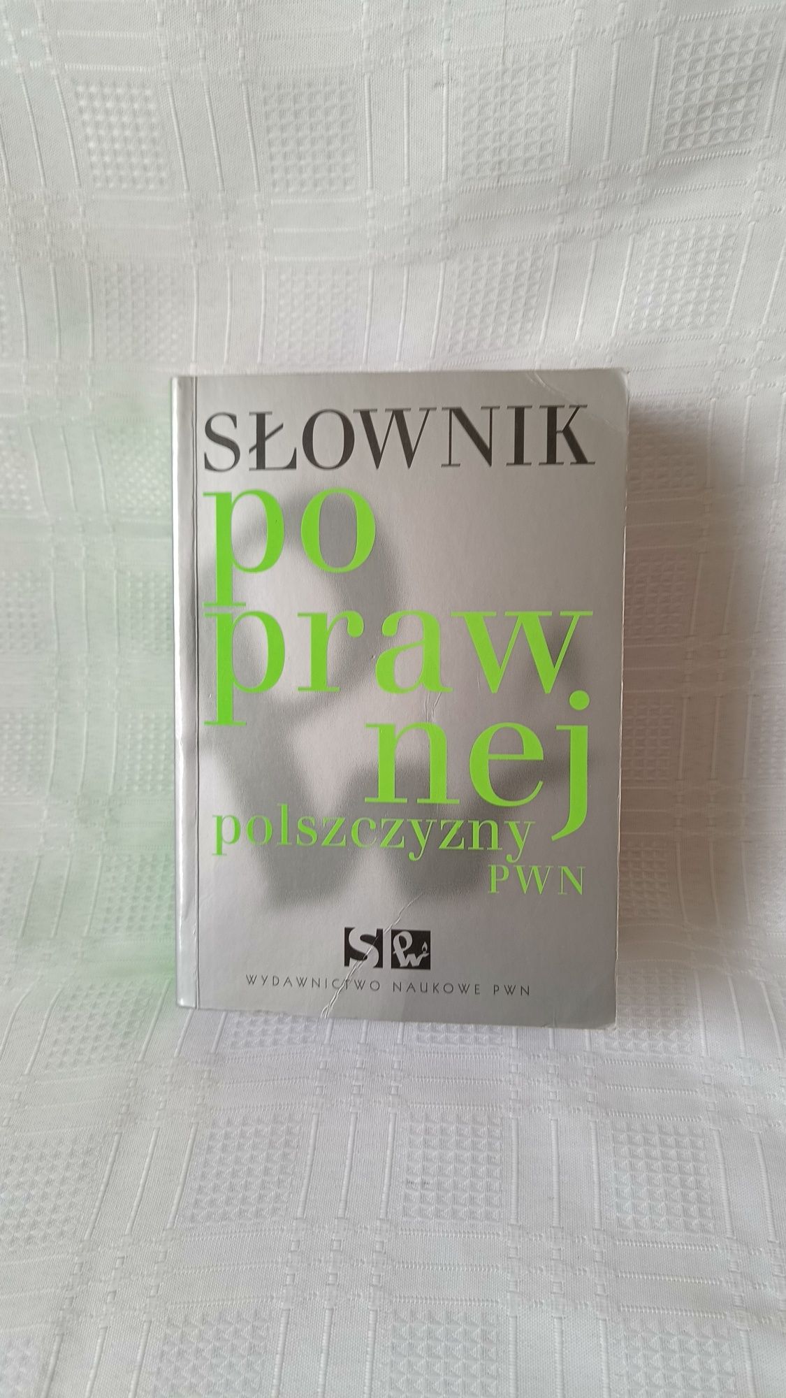 Słownik poprawnej polszczyzny, PWN