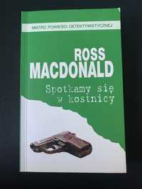 Spotkamy sie w kostnicy - Ross Macdonald