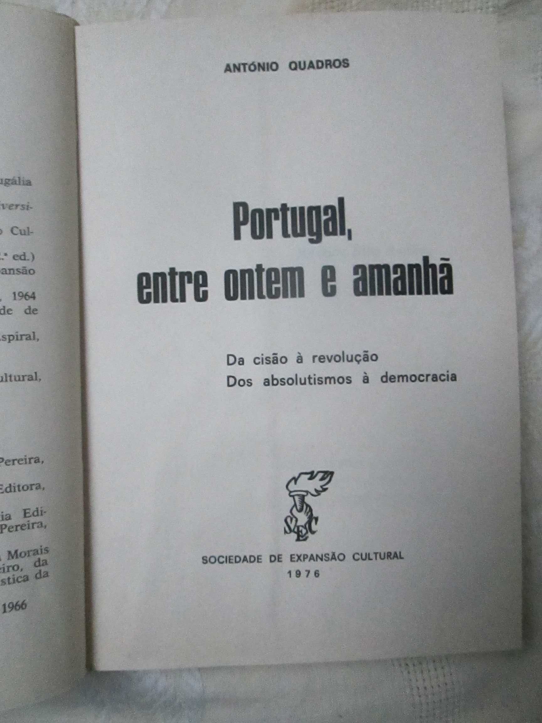 Portugal Entre Ontem e Hoje, de António Quadros