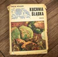 Książka kucharska KUCHNIA ŚLĄSKA śląskie przepisy