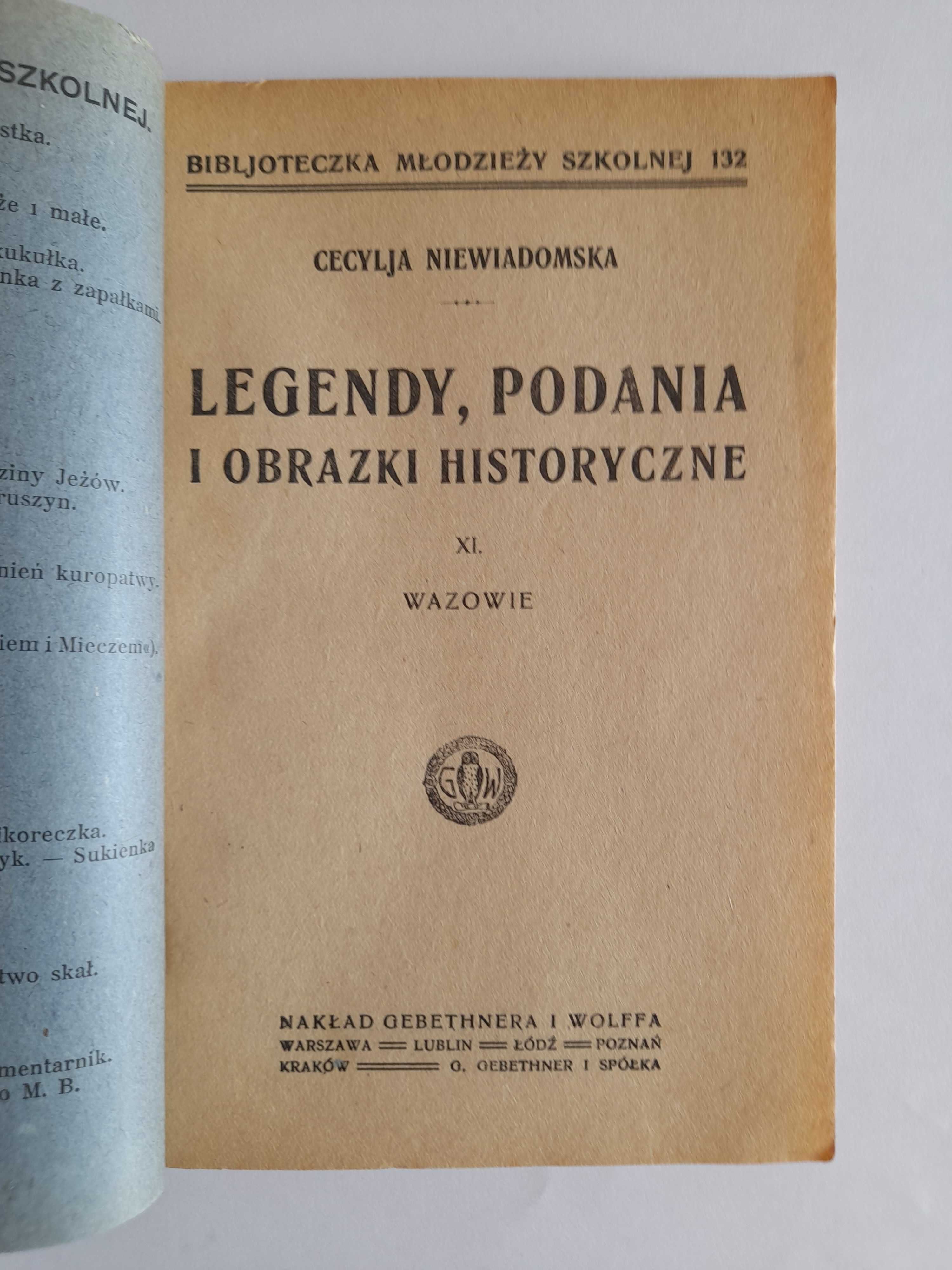 Legendy, podania i obrazki historyczne XI Wazowie - Niewiadomska 1921