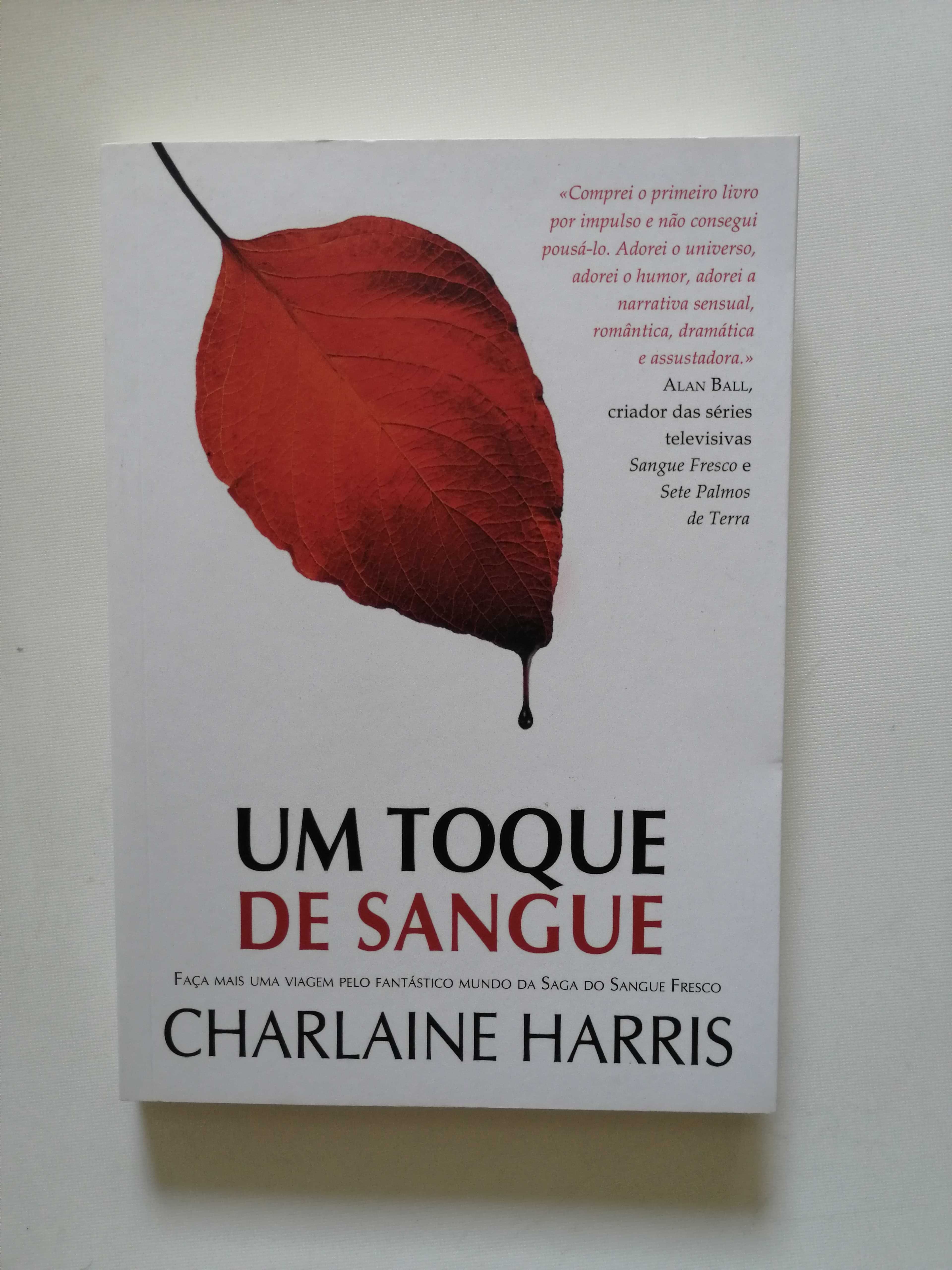 "Um Toque de Sangue" Charlaine Harris