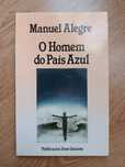 Manuel Alegre, O Homem do País Azul