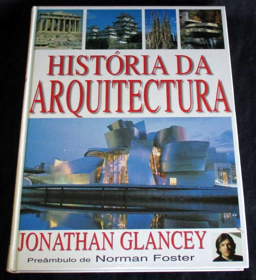 Livro História da Arquitectura Jonathan Glancey