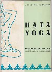 Hata Yoga – Filosofia do bem-estar físico-Yogue Ramacháraca-Brasília