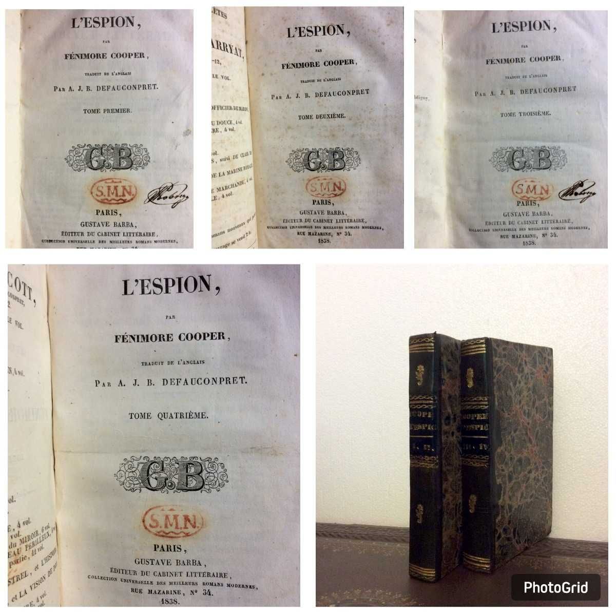 L'Espion, Episode de la Guerre d'Independence, 1838. Rara obra.
