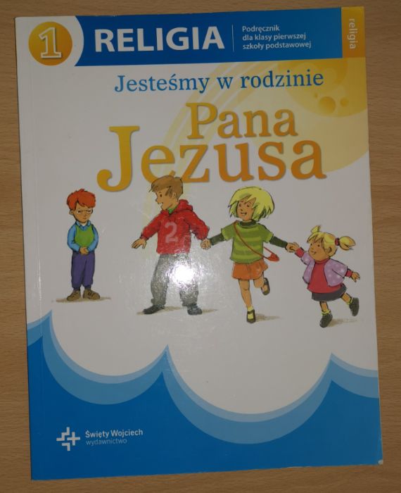 Książka Religia Jesteśmy w rodzinie Pana Jezusa Kl.1