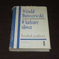 Poradnik językowy - Witold Doroszewski - O kulturę słowa