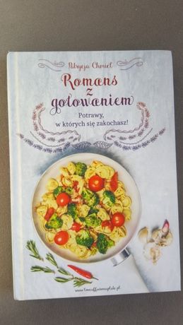 Romans z gotowaniem Patrycja Chmiel. Książka kucharska kulinarna.