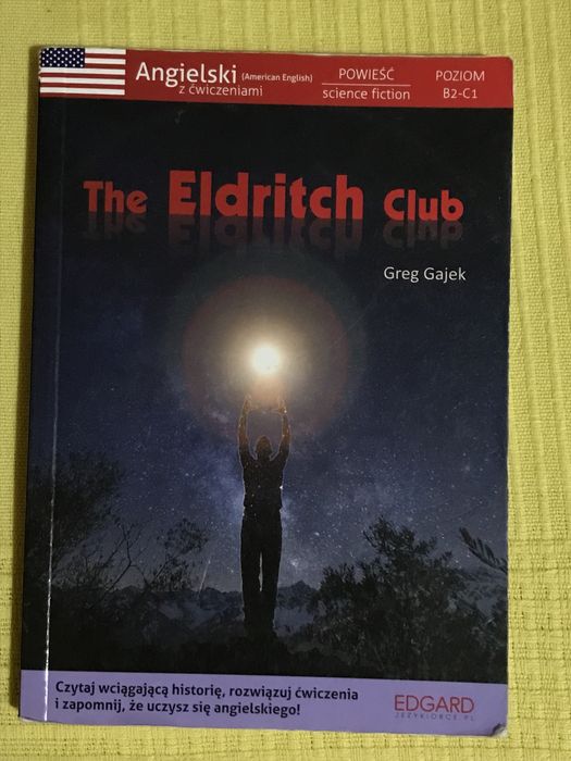 „The Eldritch Club” Angielski z ćwiczeniami