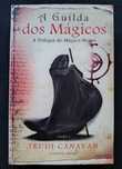 A Guilda dos Mágicos - Trudi Canavan (portes incluídos)