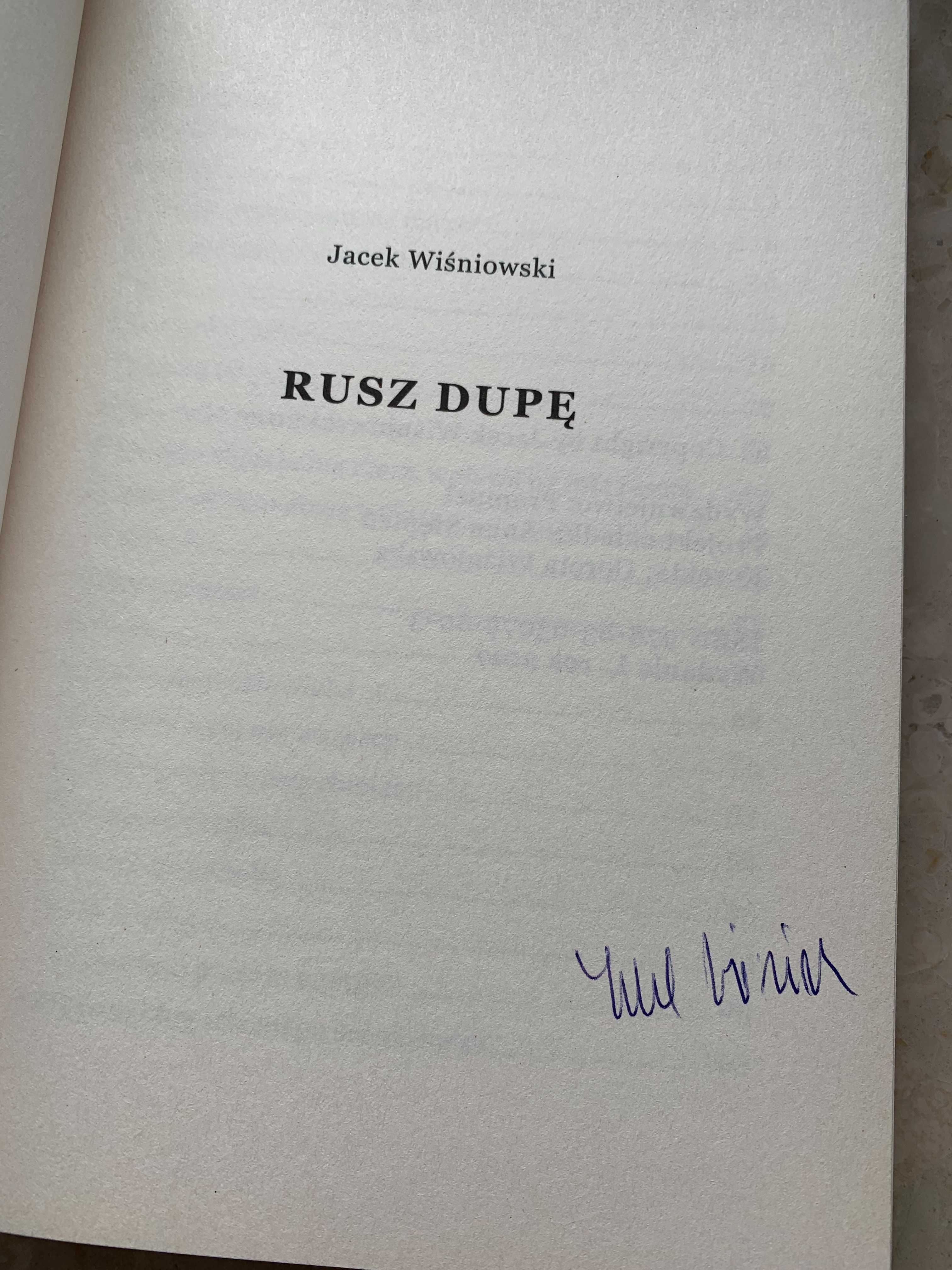 Książka "Rusz Dupę" Jacka Wiśniowskiego z autografem