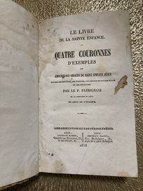 le livre de la sainte enfance quatre couronnes  d'examples