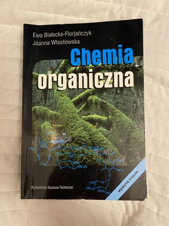 Chemia Organiczna Ewa Białecka-Florjańczyk