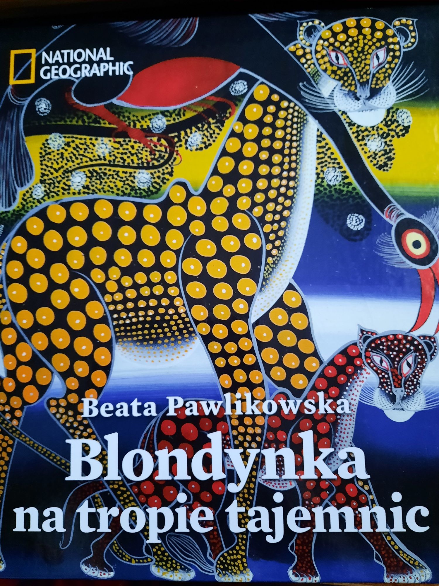 Blondynka na tropie tajemnic Beata Pawlikowska