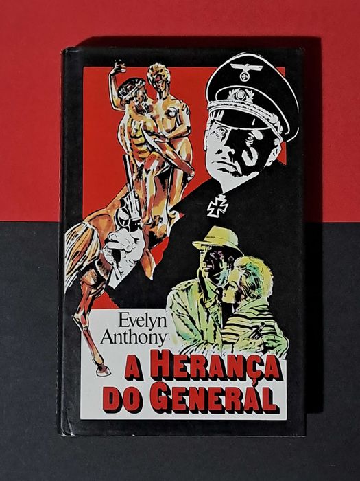 Evelyn Anthony - A Herança do General