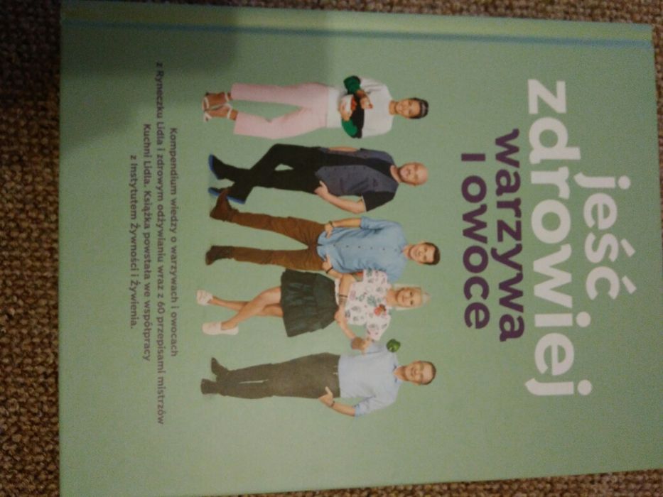 Jeść zdrowiej warzywa i owoce lidl książka kucharska przepisy