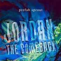 Prefab Sprout – "Jordan: The Comeback" CD