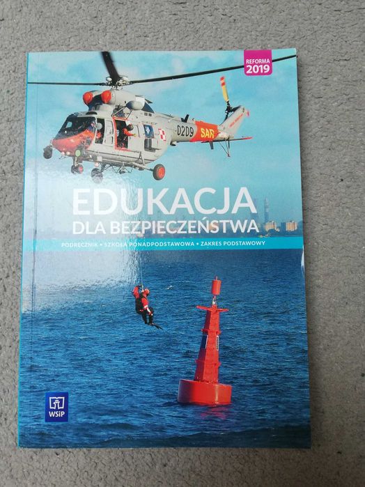Edukacja dla bezpieczeństwa . Podręcznik, szkoła ponadpodstawowa.