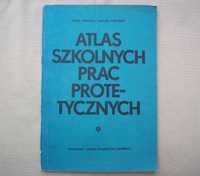 Atlas szkolnych prac protetycznych, Kordasz & Fabjański, 1980.