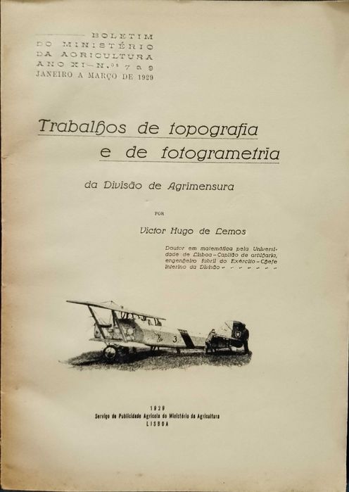 Trabalhos de Topografia e de Fotogrametria da Divisão de Agrimensura