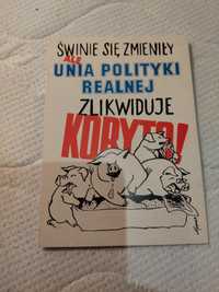 Unia Polityki Realnej pocztówka wyborcza