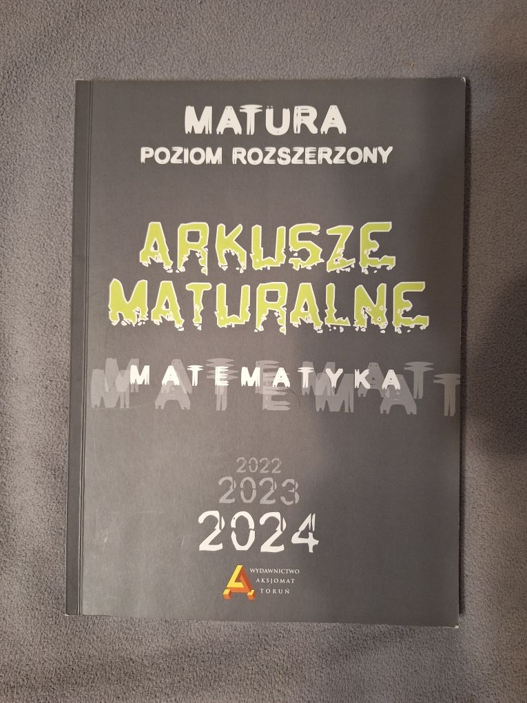 Arkusze maturalne matematyka aksjomat | poziom rozszerzony