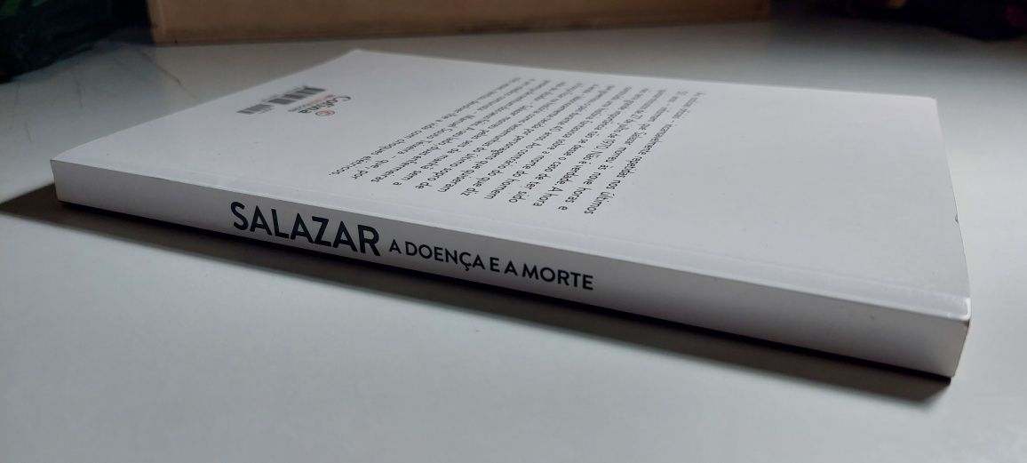 Salazar, A Doença e a Morte - Manuel Catarino