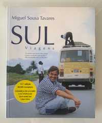 “Sul” - Miguel Sousa Tavares (Viagens)