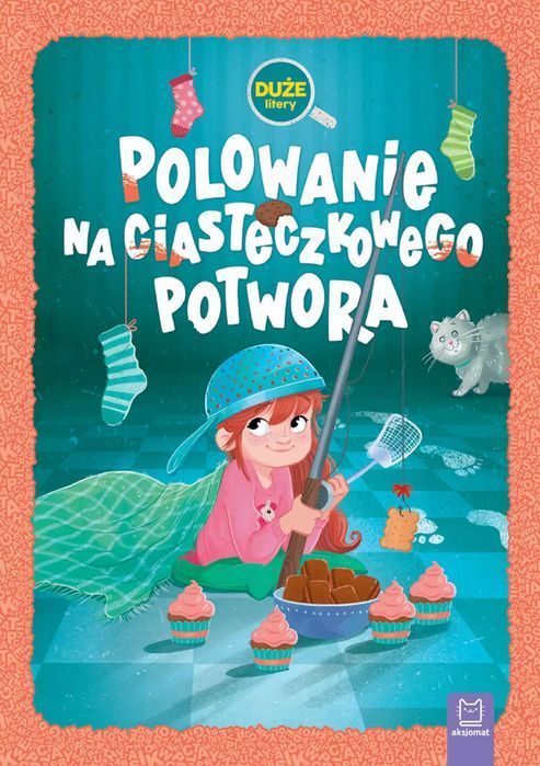 Polowanie Na Ciasteczkowego Potwora. Duże Litery. Oprawa Twarda