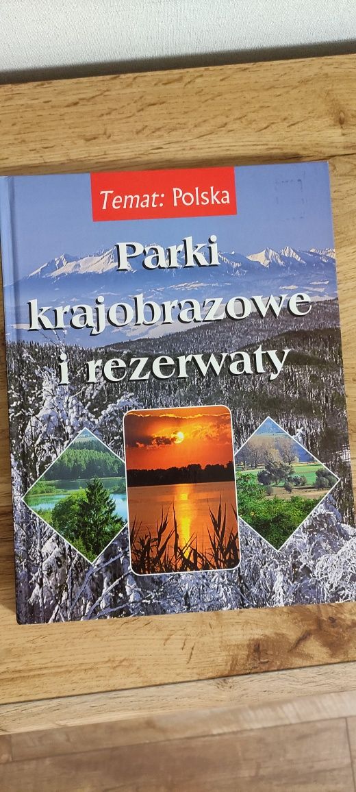 Album Parki krajobrazowe i rezerwaty