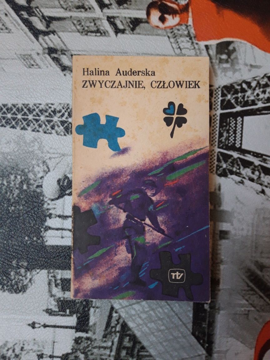 Zwyczajnie człowiek Halina Auderska