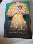 "Skradzione życie" Magdalena Wala