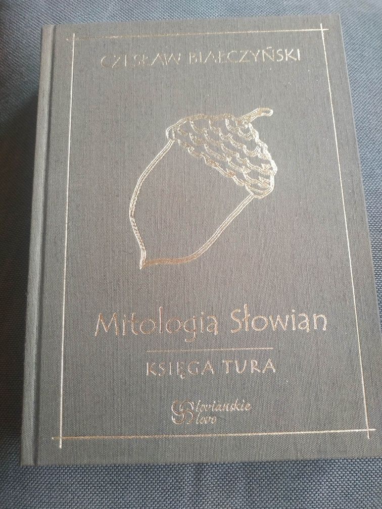 Czesław Białczyński. Mitologia Słowian. Księga tura.