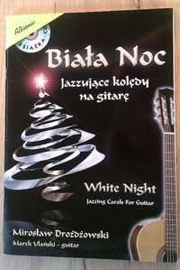 Biała noc - Jazzujące kolędy na gitarę