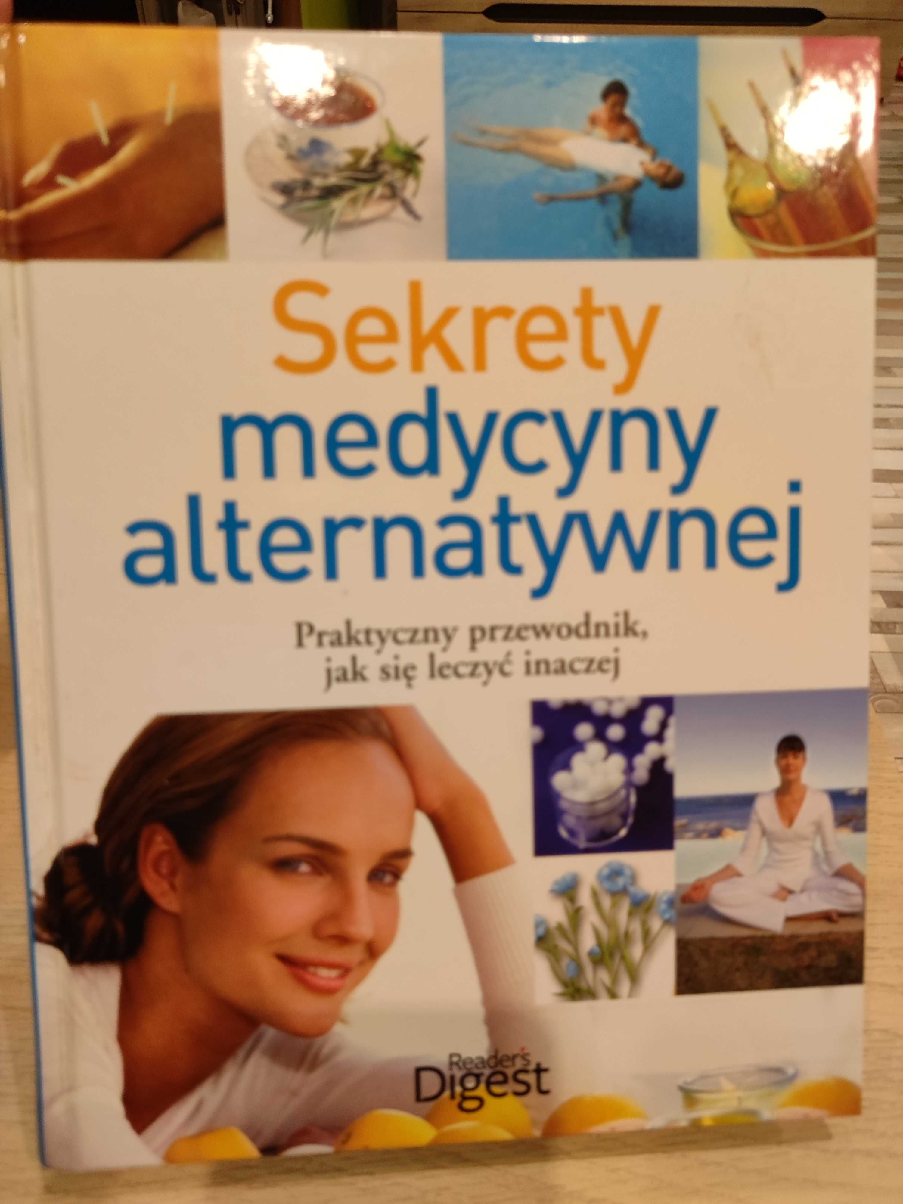 Książka Sekrety medycyny alternatywnej