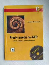 Prosty przepis na J2EE: Boss, Eclipse i komponenty EJB z płytą CD