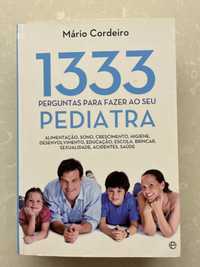 Livro de Mário Cordeiro - 1333 perguntas para fazer ao pediatra